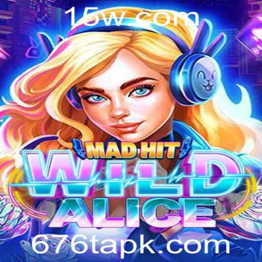 MadHitWildAlice: Descubra a Excitante Aventura no Mundo de Alice